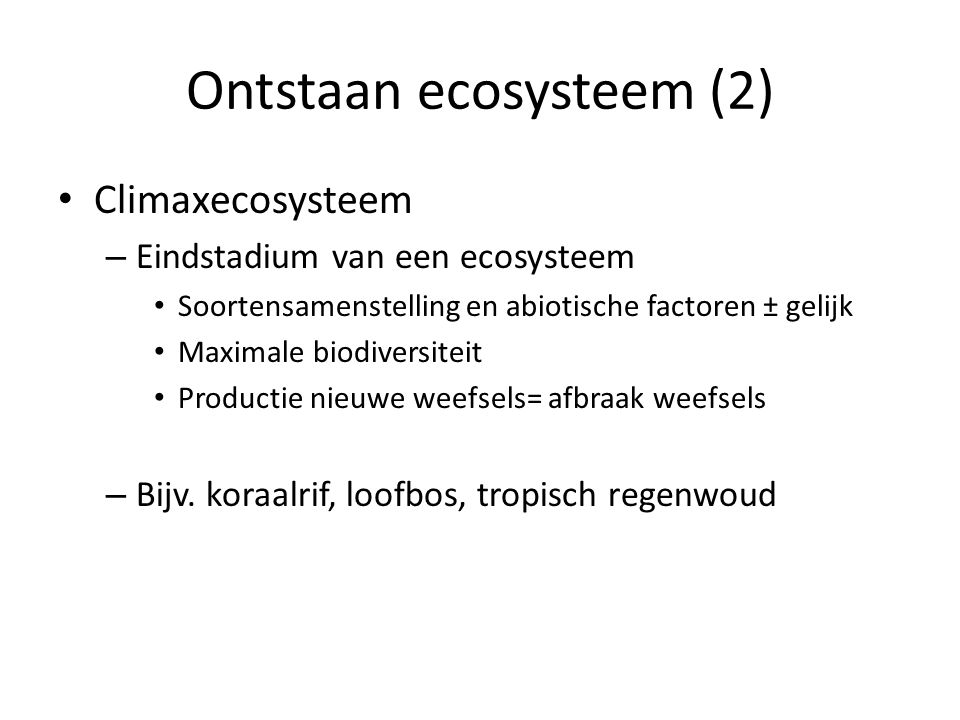 Ontstaan ecosysteem (2)