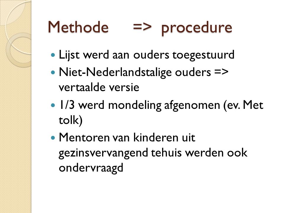 Methode => procedure