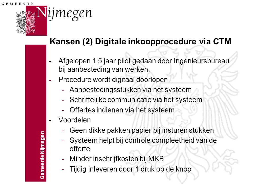 Kansen (2) Digitale inkoopprocedure via CTM