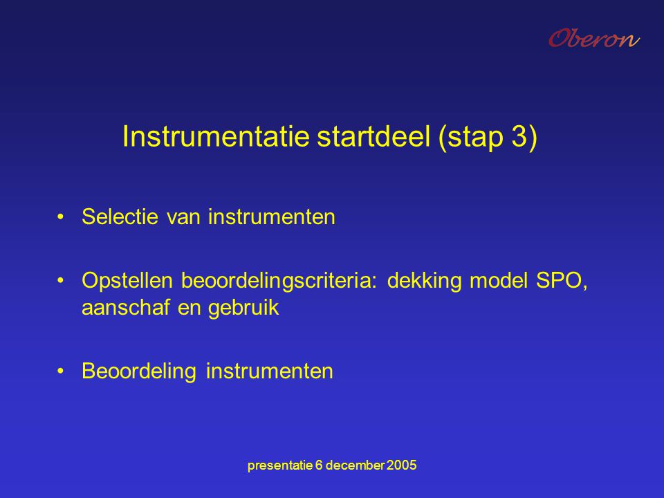 Instrumentatie startdeel (stap 3)