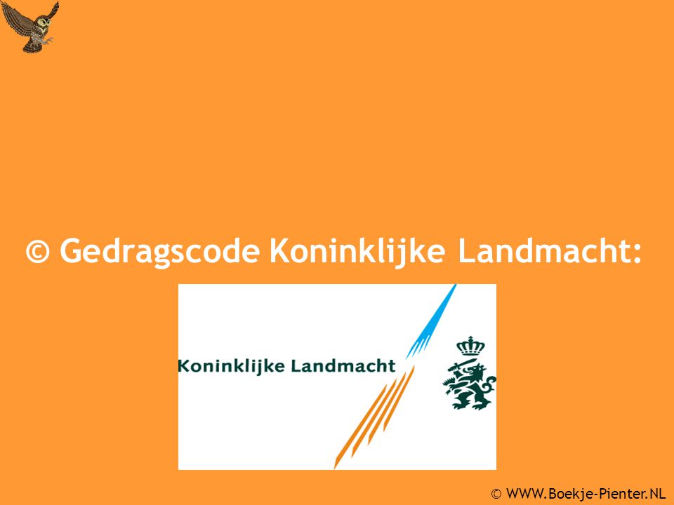 © Gedragscode Koninklijke Landmacht:
