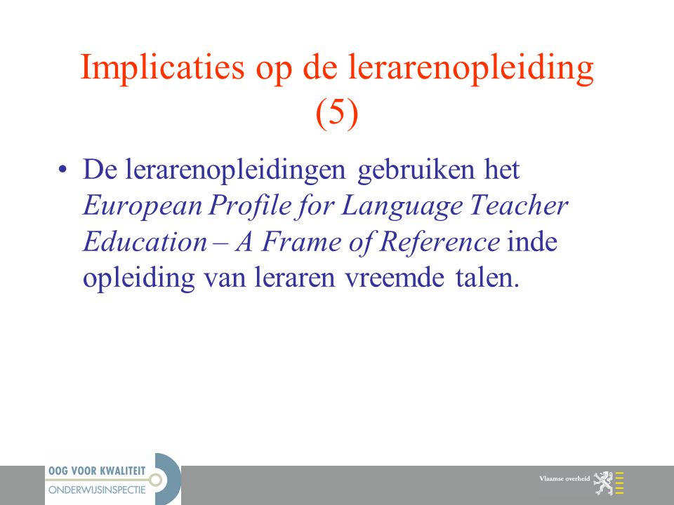 Implicaties op de lerarenopleiding (5)