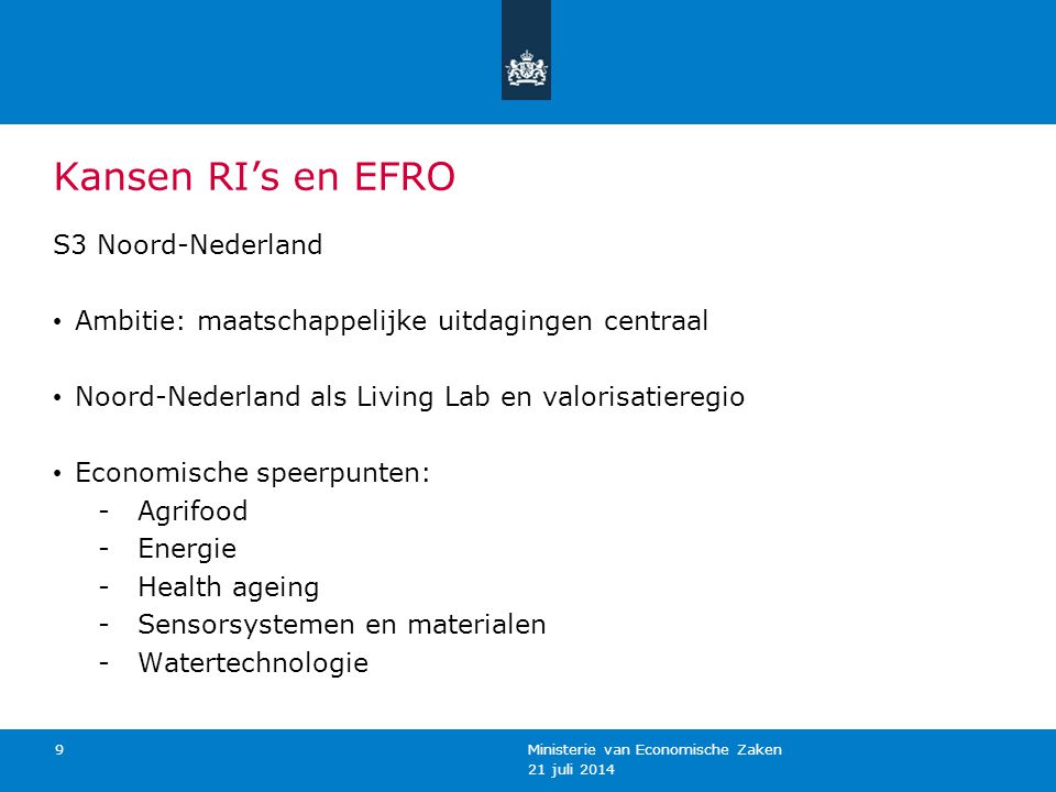 Kansen RI’s en EFRO S3 Noord-Nederland