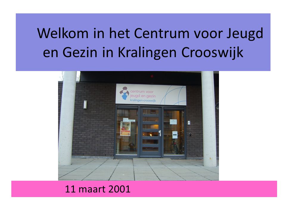 Welkom in het Centrum voor Jeugd en Gezin in Kralingen Crooswijk