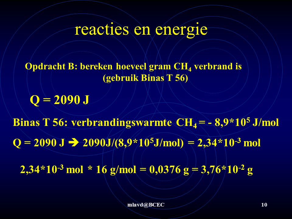 reacties en energie Q = 2090 J