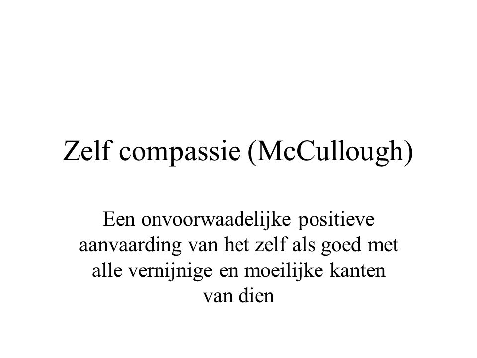 Zelf compassie (McCullough)