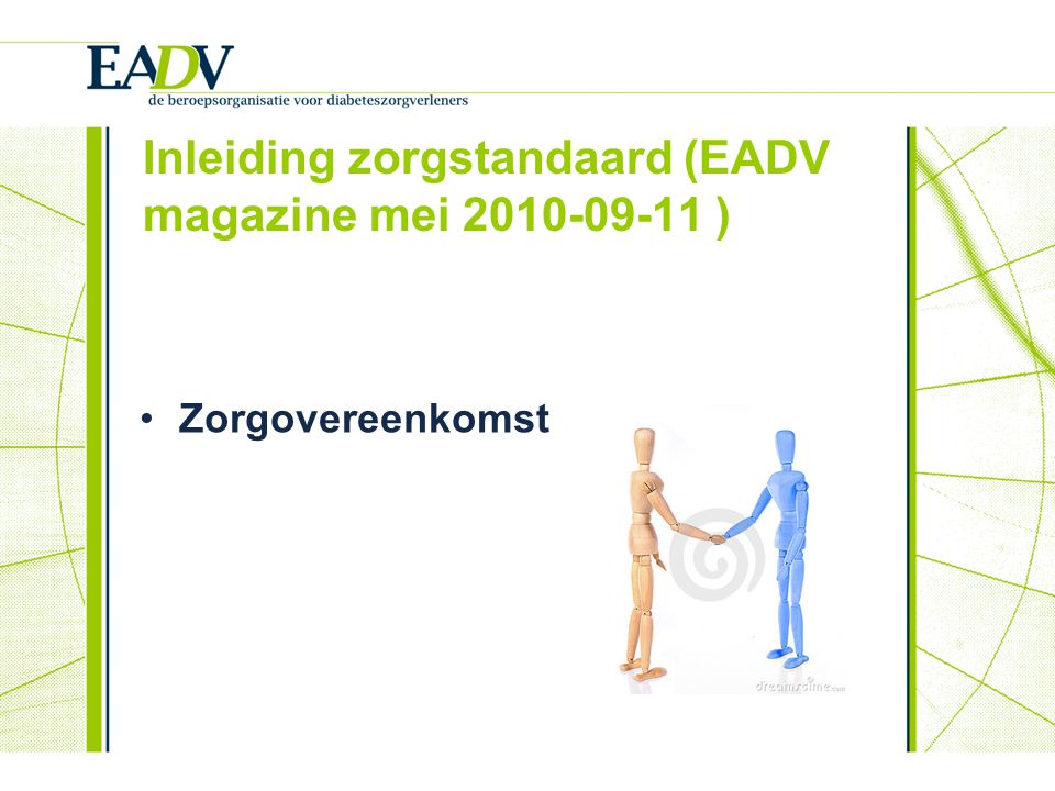 Inleiding zorgstandaard (EADV magazine mei )
