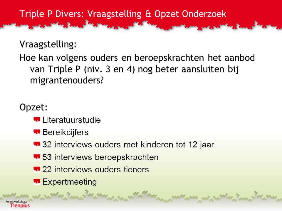 Triple P Divers: Vraagstelling & Opzet Onderzoek