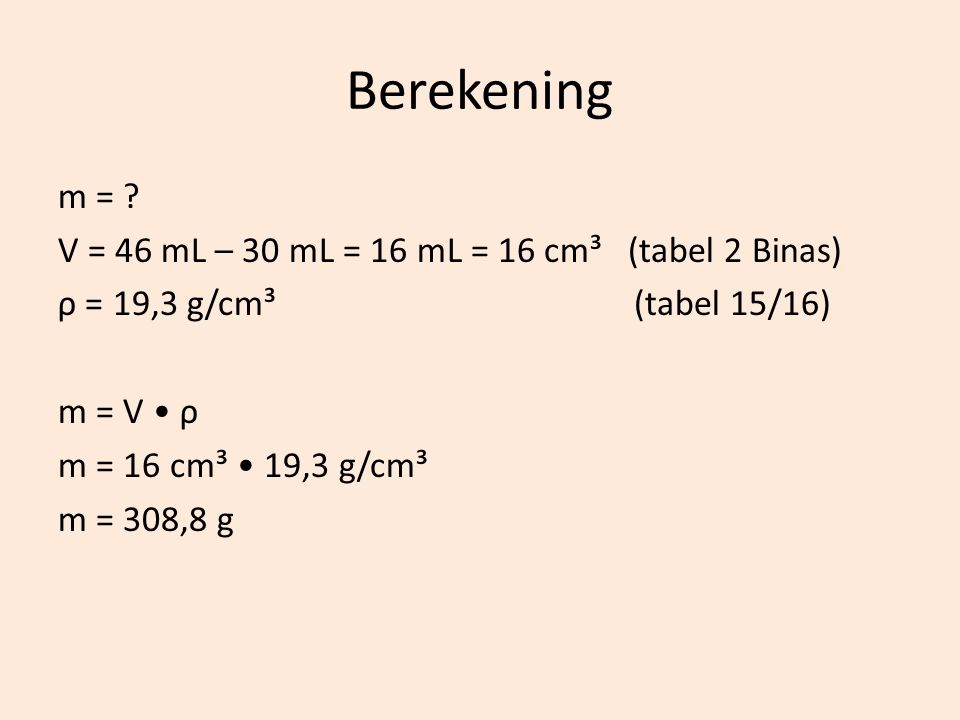 Berekening m = .