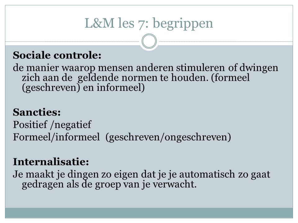 L&M les 7: begrippen Sociale controle: