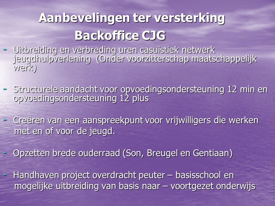 Aanbevelingen ter versterking Backoffice CJG