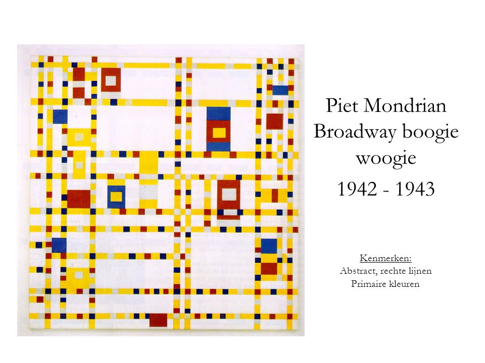 Piet Mondrian Broadway boogie woogie
