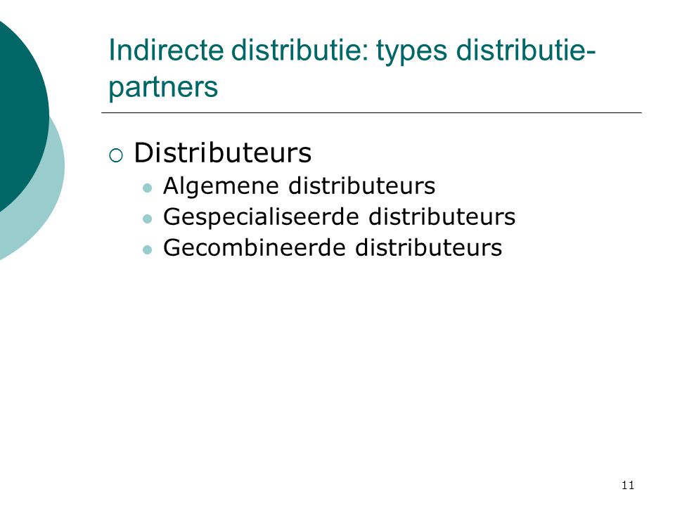 Indirecte distributie: types distributie-partners