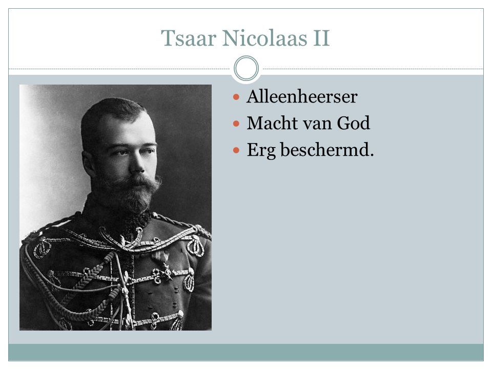 Tsaar Nicolaas II Alleenheerser Macht van God Erg beschermd.