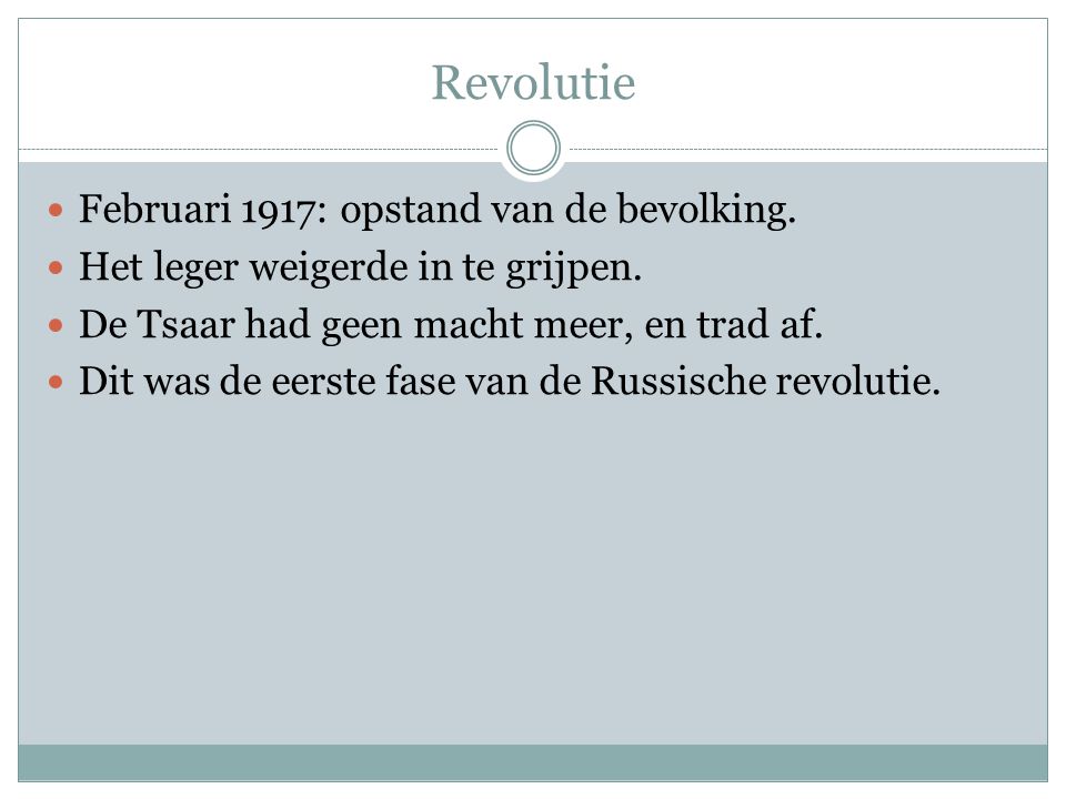 Revolutie Februari 1917: opstand van de bevolking.