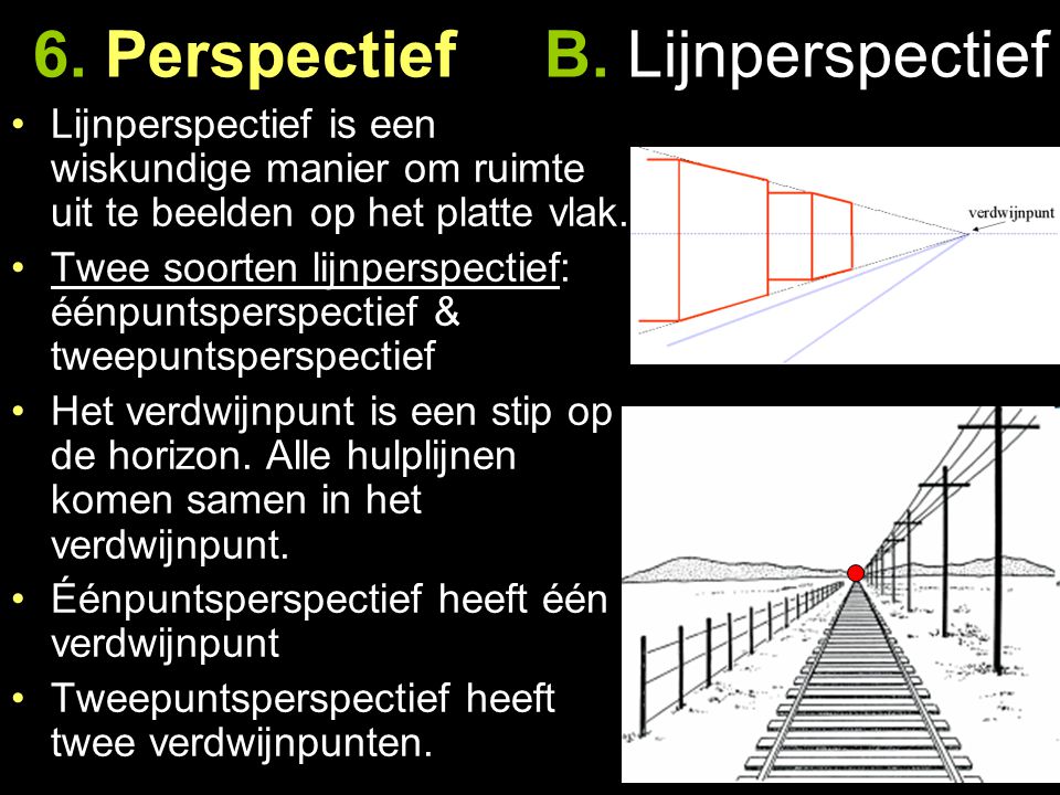6. Perspectief B. Lijnperspectief