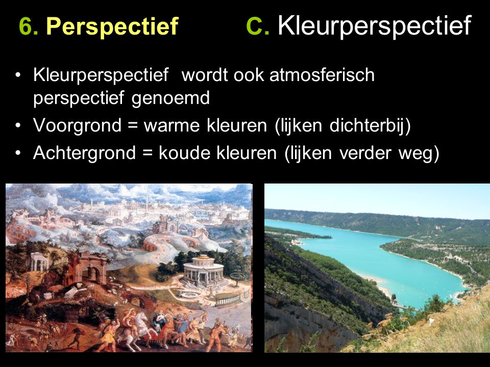 6. Perspectief C. Kleurperspectief