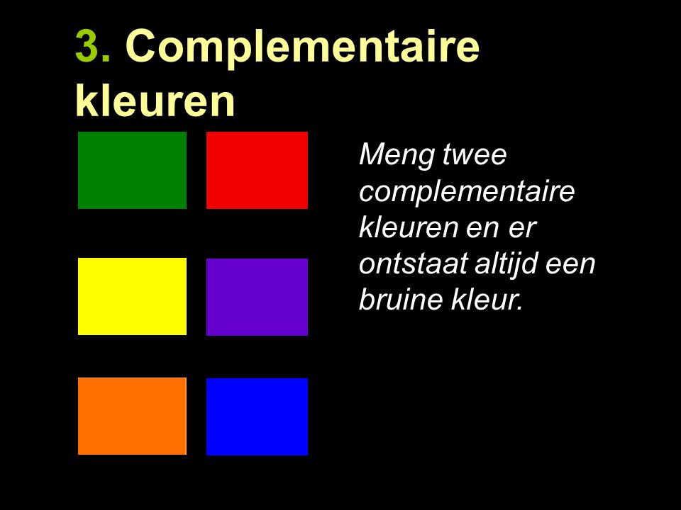 3. Complementaire kleuren