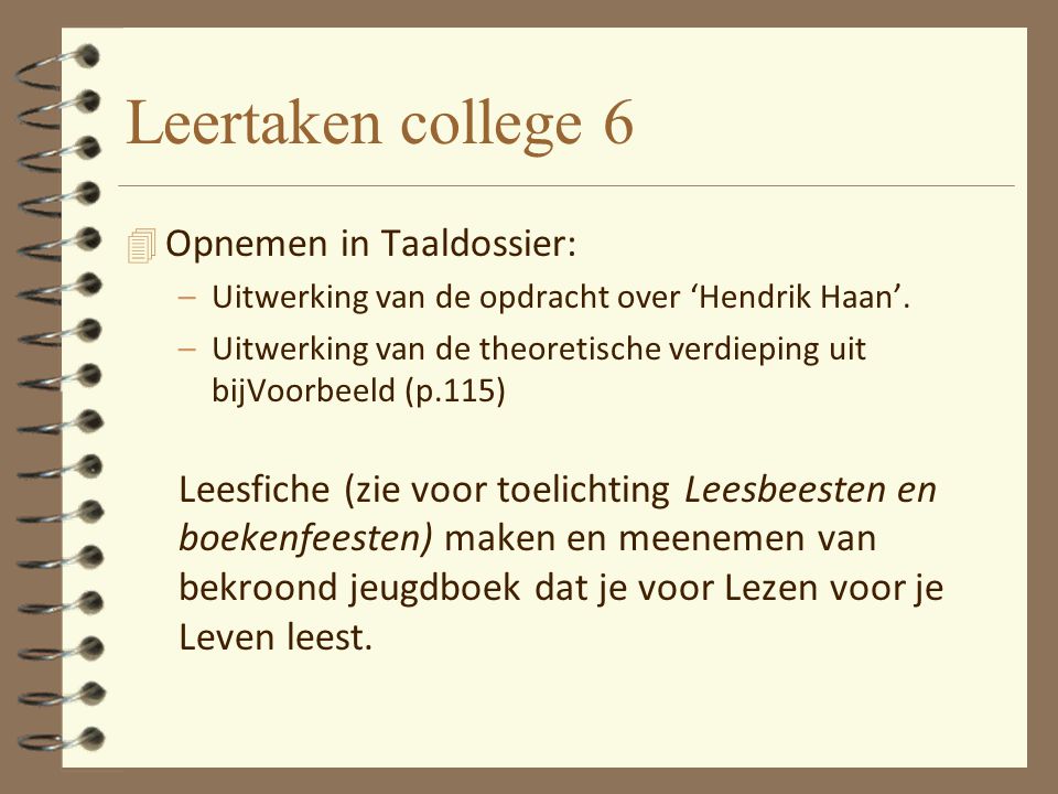 Leertaken college 6 Opnemen in Taaldossier:
