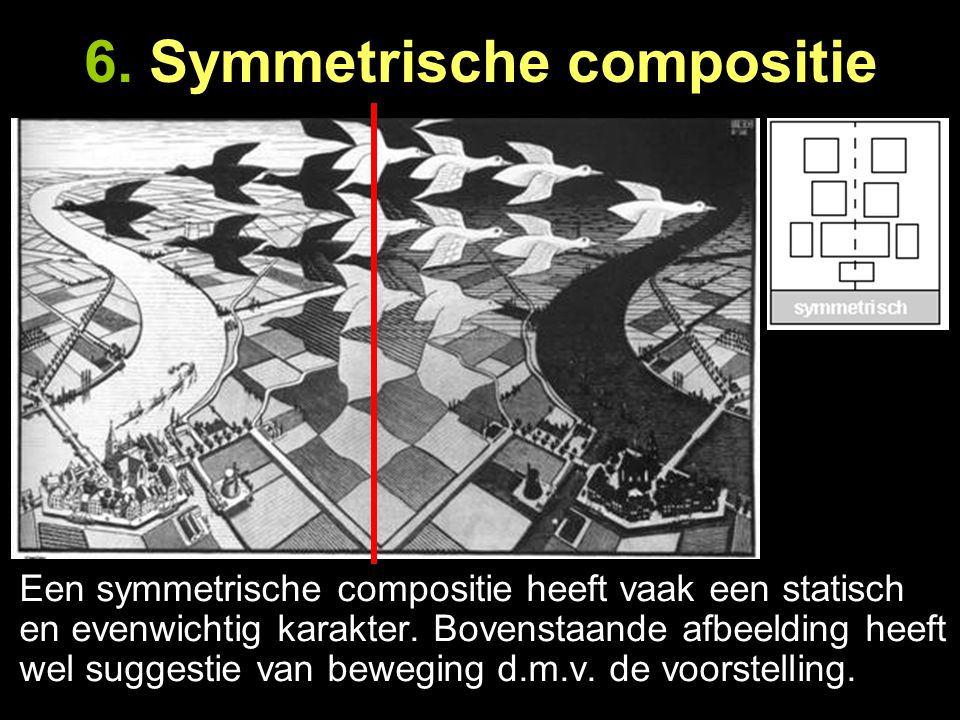 6. Symmetrische compositie