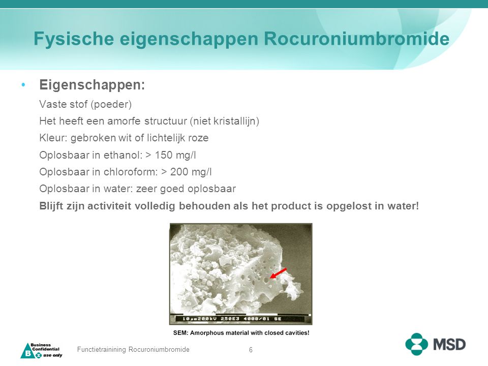 Fysische eigenschappen Rocuroniumbromide