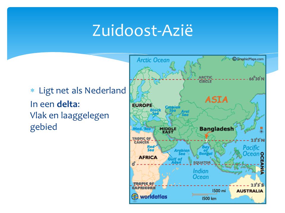 Zuidoost-Azië Ligt net als Nederland