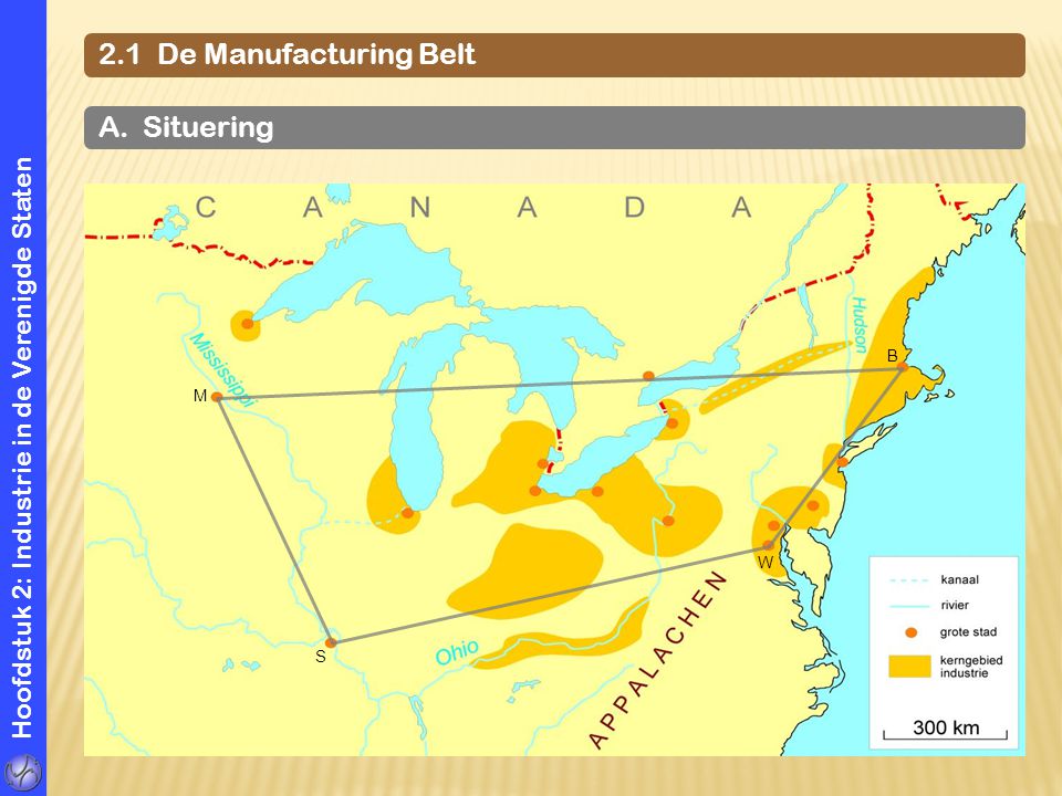 2.1 De Manufacturing Belt A. Situering