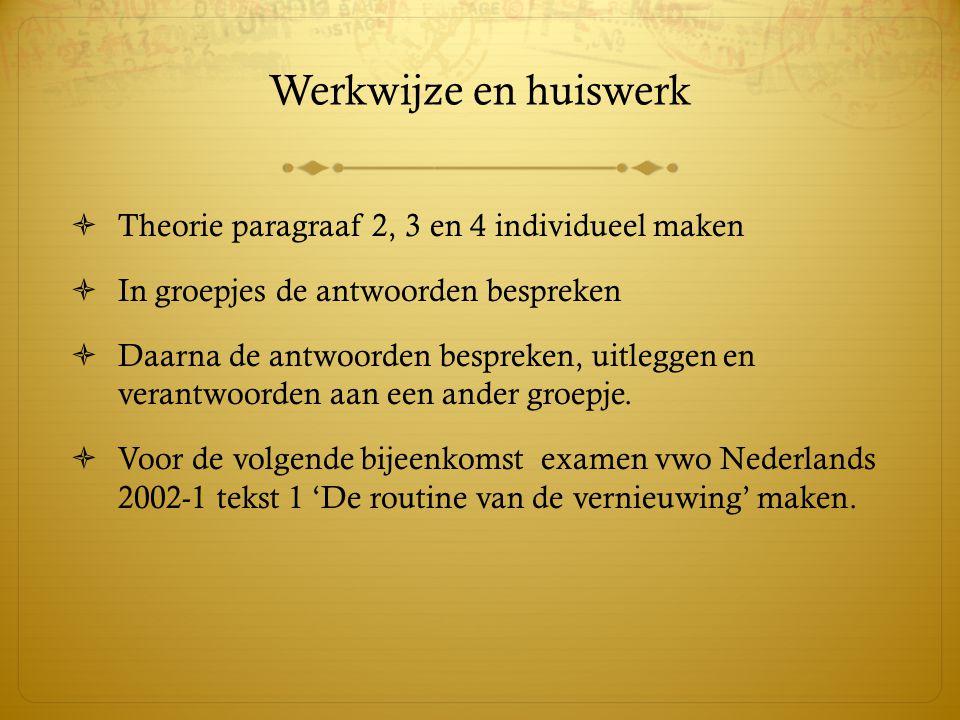 Werkwijze en huiswerk Theorie paragraaf 2, 3 en 4 individueel maken