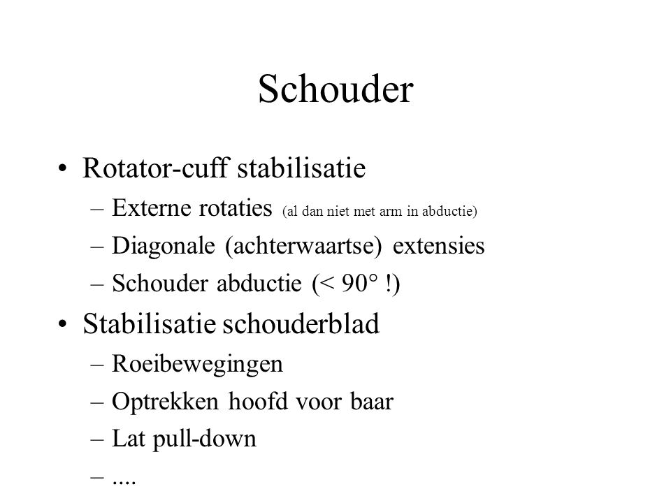 Schouder Rotator-cuff stabilisatie Stabilisatie schouderblad