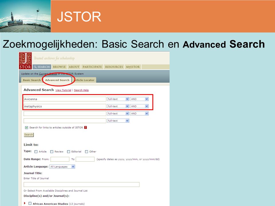 JSTOR Zoekmogelijkheden: Basic Search en Advanced Search