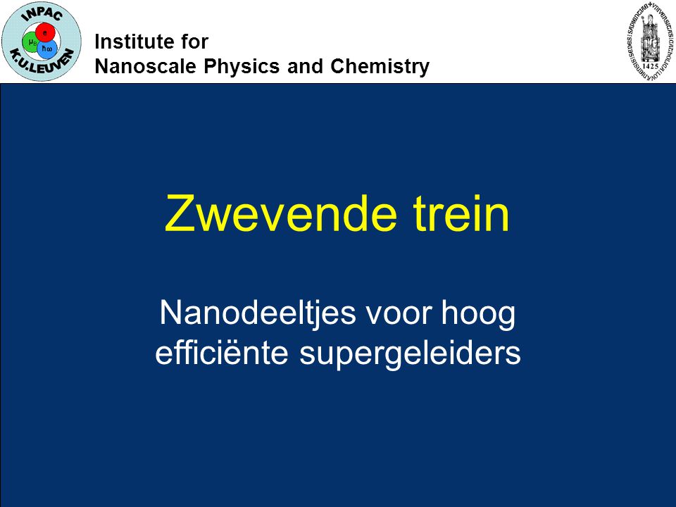 Nanodeeltjes voor hoog efficiënte supergeleiders