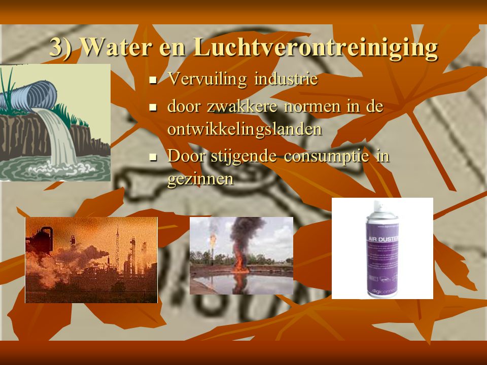 3) Water en Luchtverontreiniging