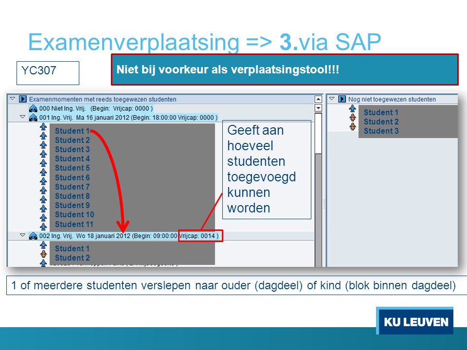Examenverplaatsing => 3.via SAP