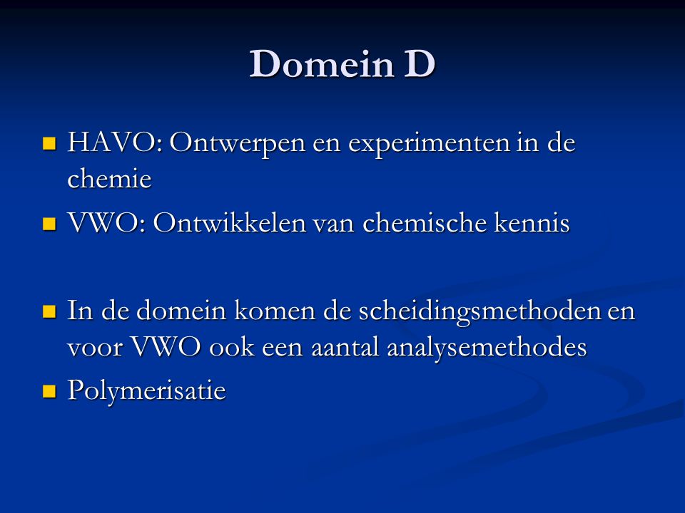 Domein D HAVO: Ontwerpen en experimenten in de chemie