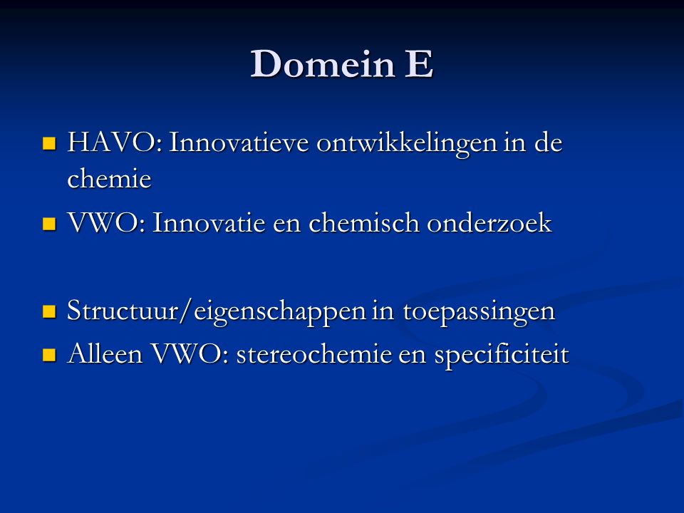 Domein E HAVO: Innovatieve ontwikkelingen in de chemie