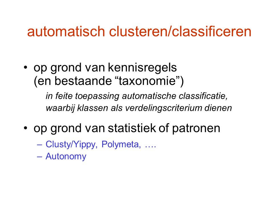 automatisch clusteren/classificeren
