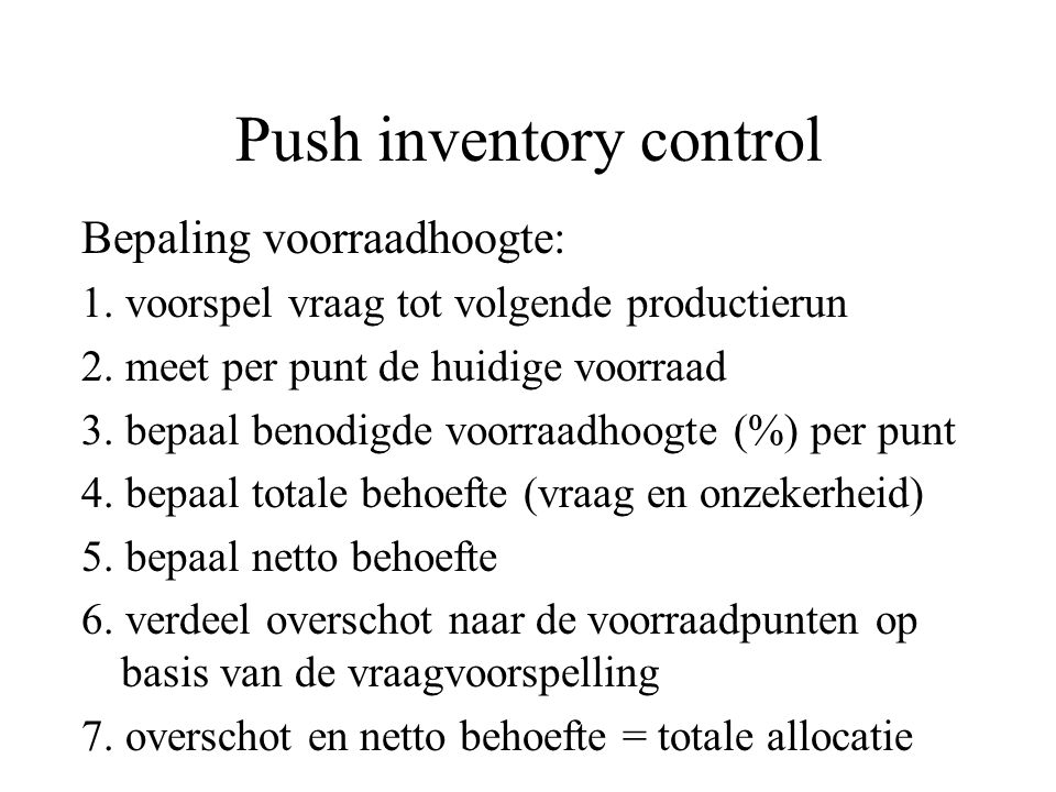 Push inventory control