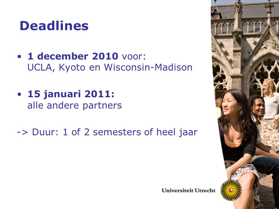 Deadlines 1 december 2010 voor: UCLA, Kyoto en Wisconsin-Madison