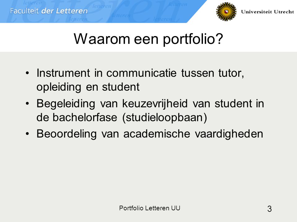 Waarom een portfolio Instrument in communicatie tussen tutor, opleiding en student.