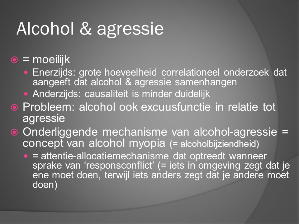 Alcohol & agressie = moeilijk