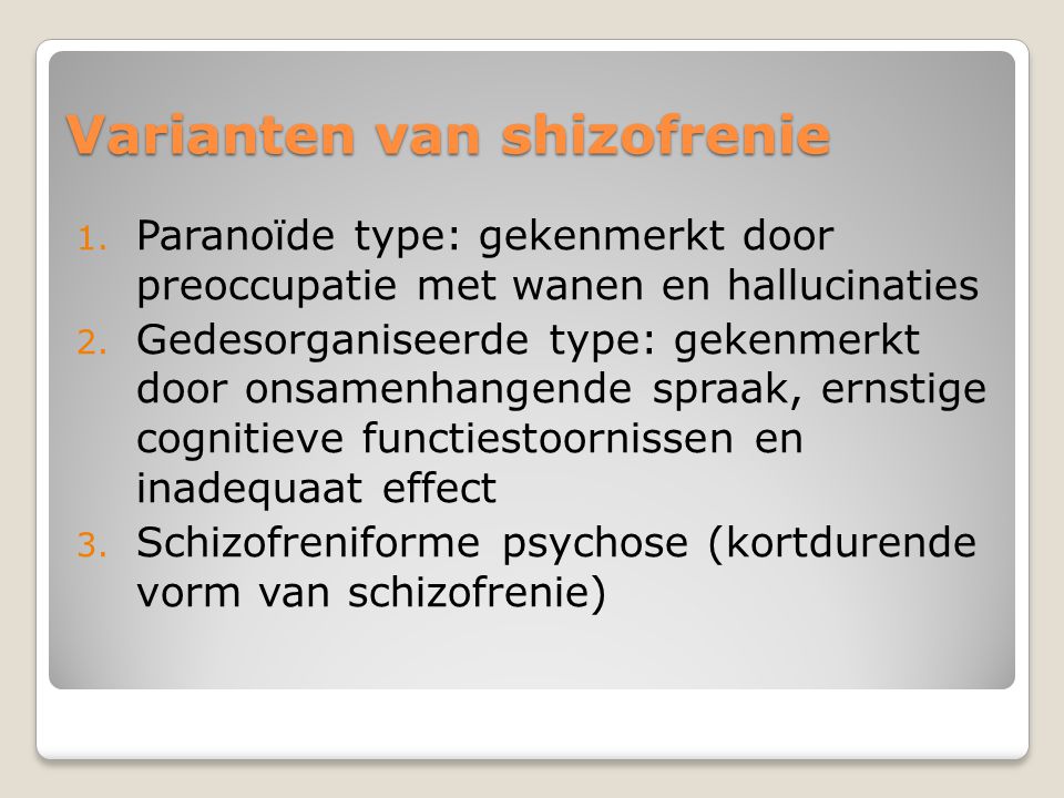 Varianten van shizofrenie
