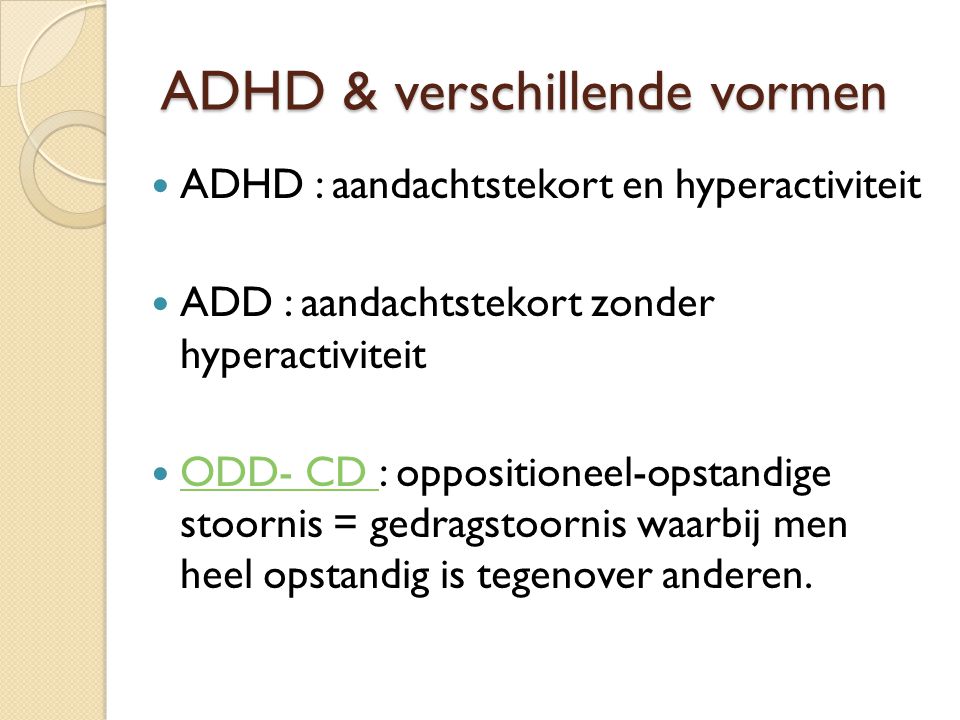 ADHD & verschillende vormen