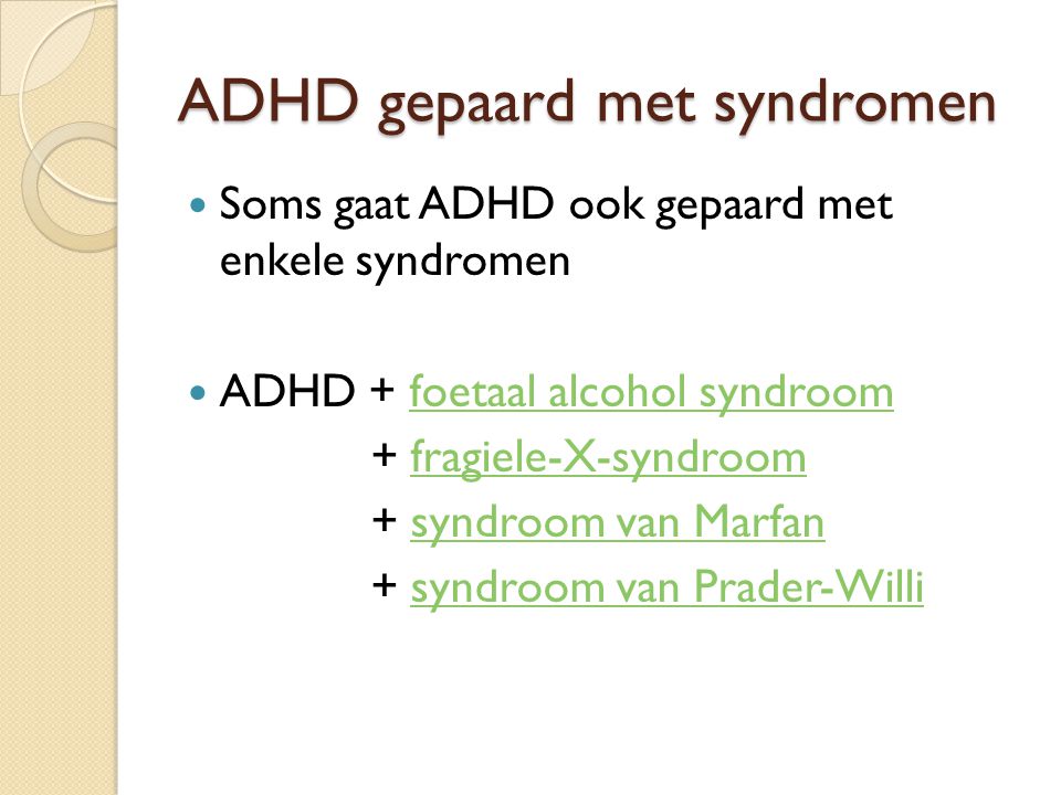 ADHD gepaard met syndromen