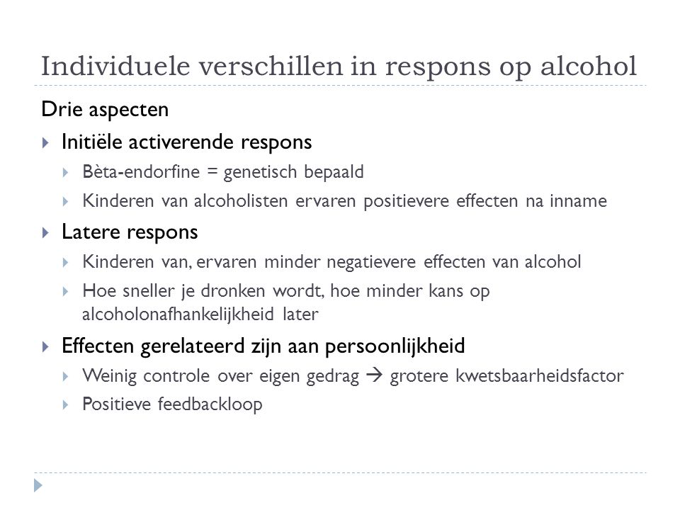 Individuele verschillen in respons op alcohol