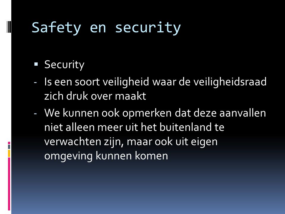 Safety en security Security