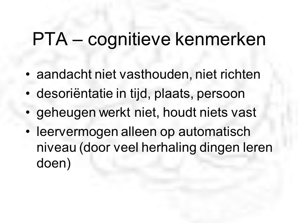 PTA – cognitieve kenmerken