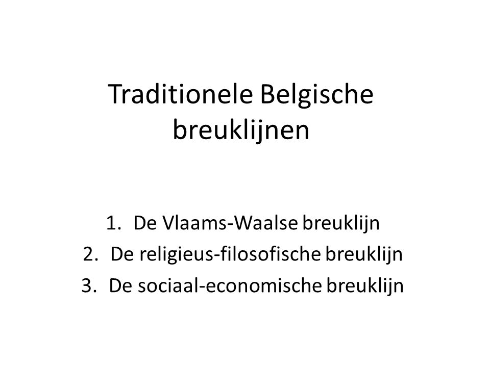 Traditionele Belgische breuklijnen