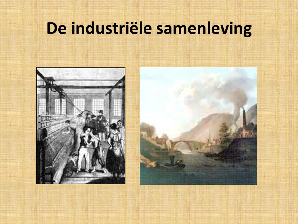 De industriële samenleving