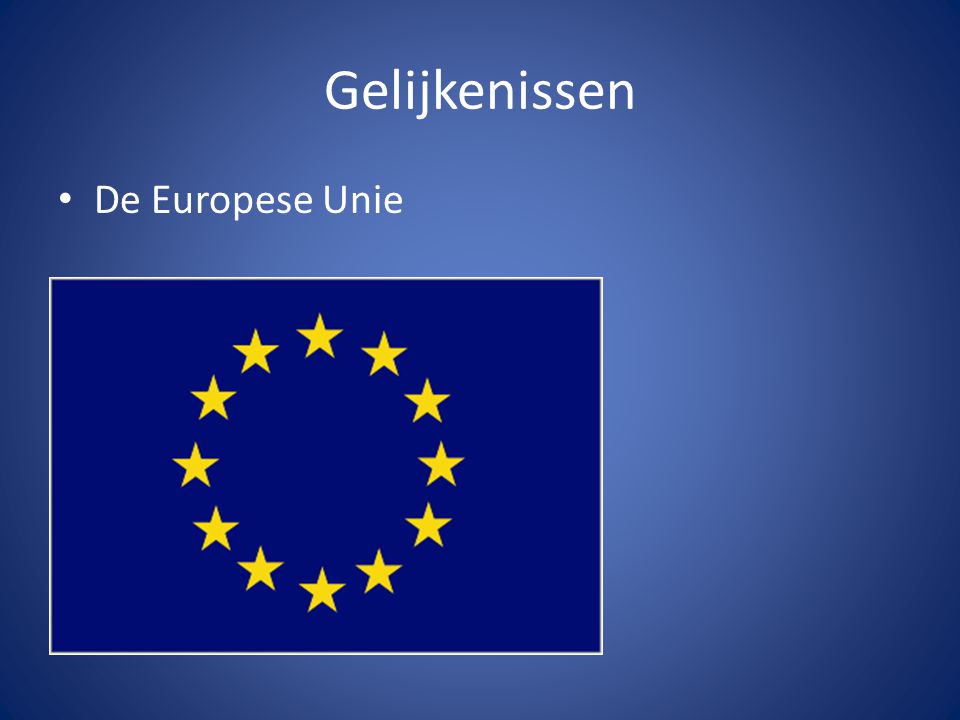 Gelijkenissen De Europese Unie