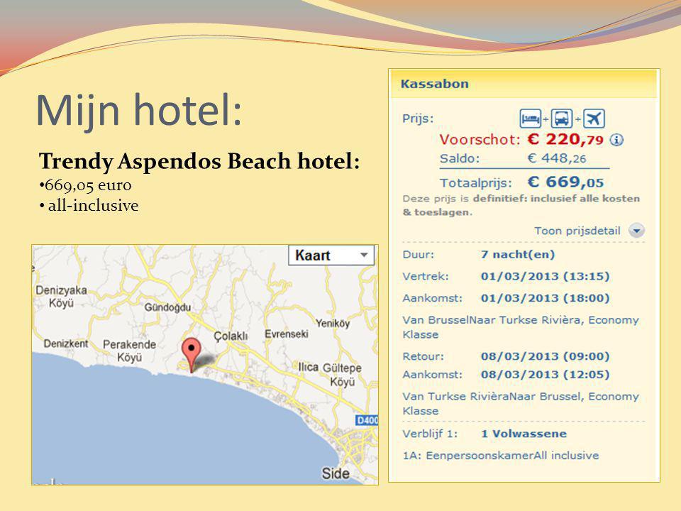 Mijn hotel: Trendy Aspendos Beach hotel: 669,05 euro all-inclusive